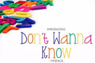 Don't Wanna Know Font
