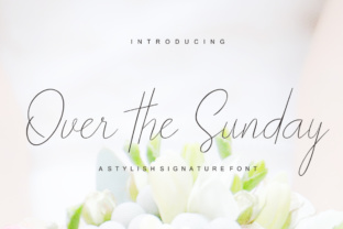 Over the Sunday Font: Elegant Script for Digital Marketing