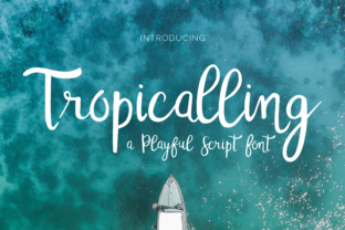 Tropicalling: A Tropical Typeface